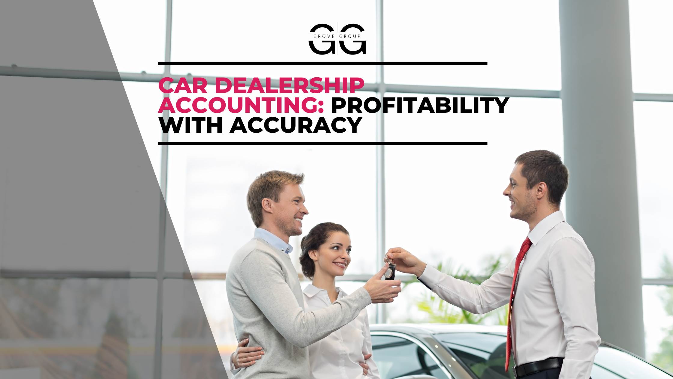 Car Dealership Accounting: Steering Profitability with Accuracy
